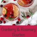 cranberry bourbon cocktail pinterest graphic